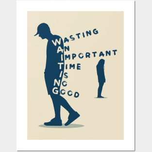 Waiting Quote Posters and Art